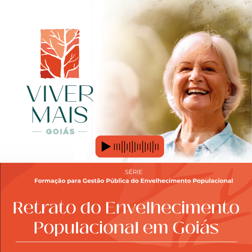 Retrato do envelhecimento em Goiás