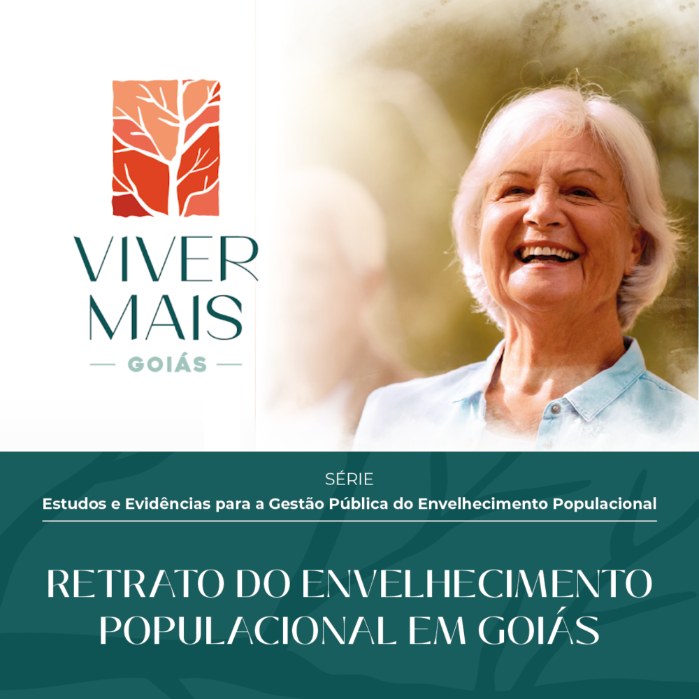 Retrato do Envelhecimento em Goiás