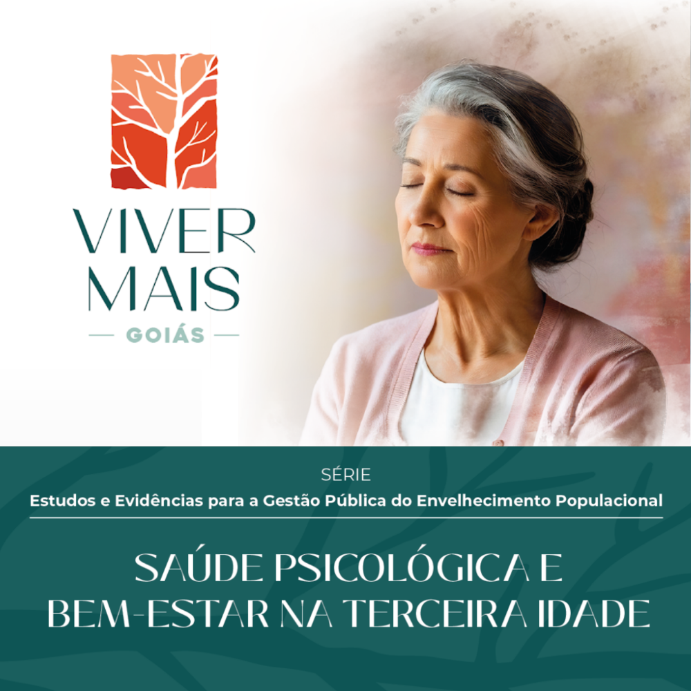 Saúde Psicológica e Bem-Estar na Terceira Idade